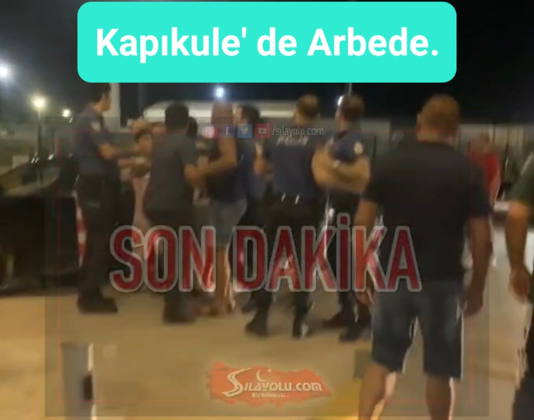 Kapıkule’ de 30 Polis Belçikalı Aileye Şiddet Uyguladı.