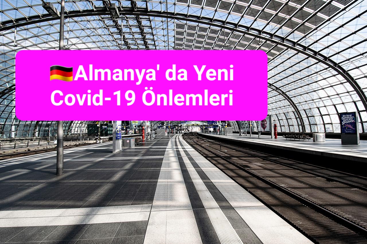 Almanya’da Yeni Covid-19 Önlemleri