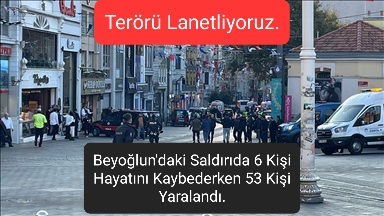 Beyoğlun’daki Patlamada 8 Kişi Hayatını Kaybederken 53 Kişi Yaralandı.