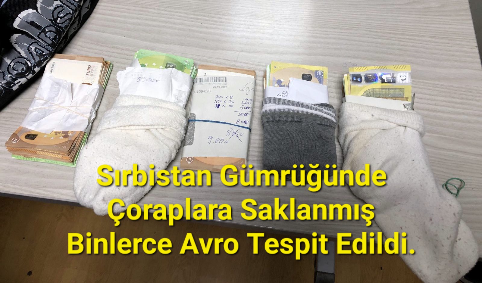 Sırbistan Gümrüğünde Çoraplara Saklanmış Binlerce Avro Tespit Edildi.