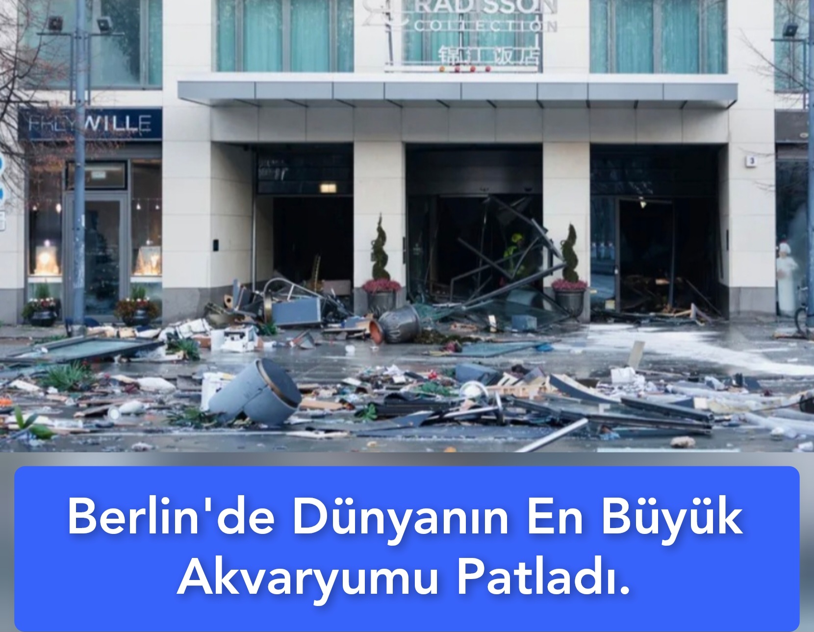 Berlin’de Dünyanın En Büyük Akvaryumu Patladı.