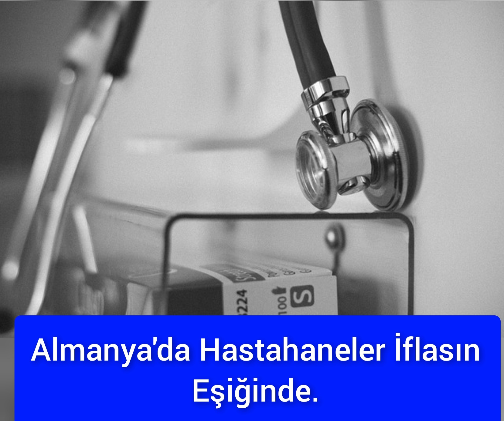 Almanya’da Hastahaneler İflasın Eşiğinde.