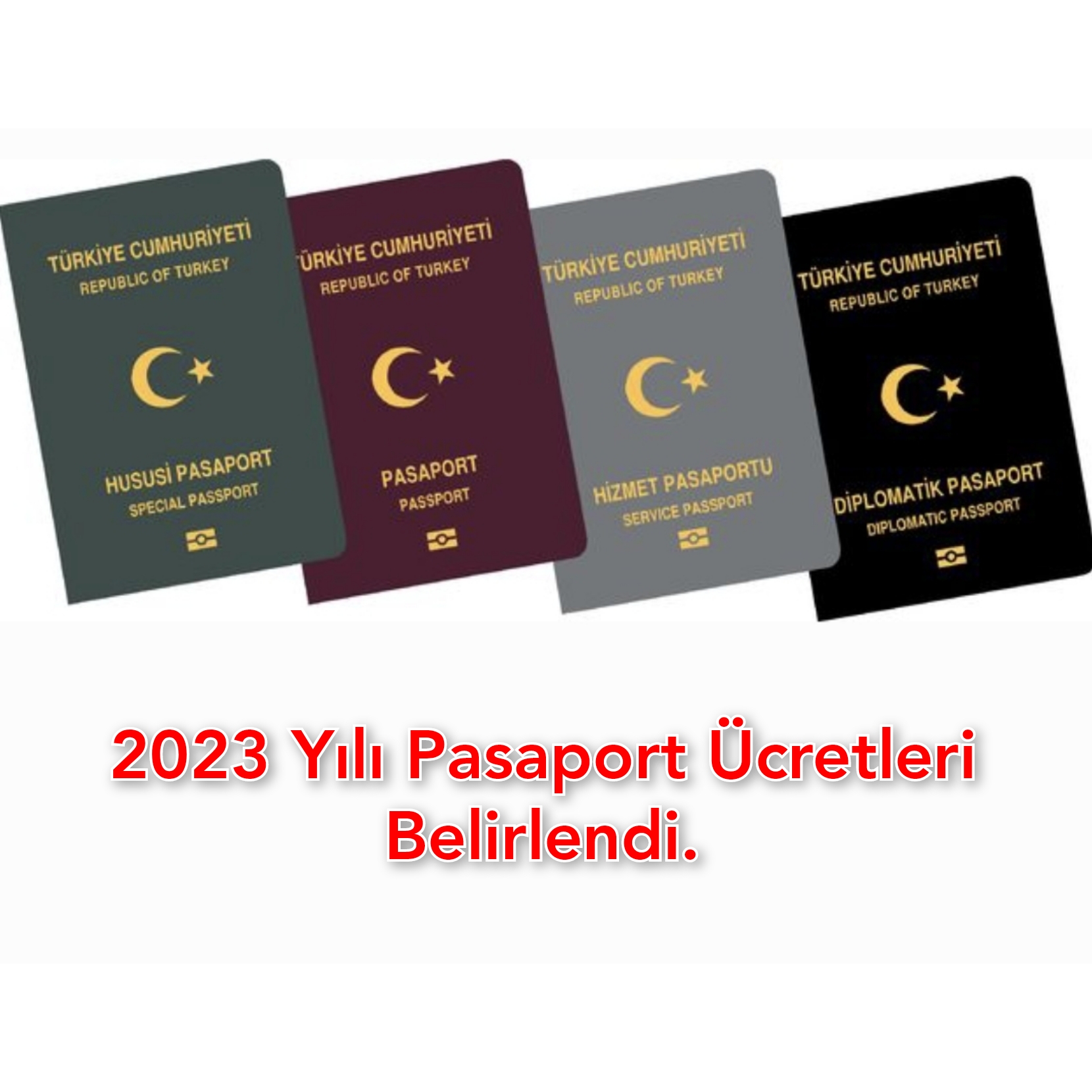2023 Yılı Pasaport Ücretleri Belirlendi.