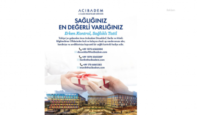 SAĞLIĞINIZ EN DEĞERLİ VARLIĞINIZ