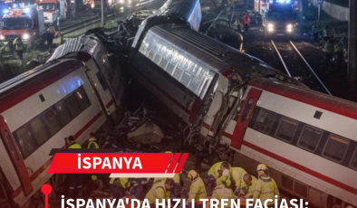 İSPANYA’DA HIZLI TREN FACİASI: 21 ÖLÜ, YÜZLERCE YARALI!
