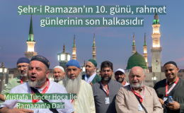 Şehr-i Ramazan’ın 10. günü, rahmet günlerinin son halkasıdır. Zira Peygamber Efendimiz  Ramazan’ı üç kısma ayırmıştır: