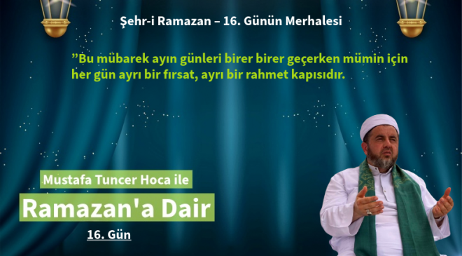 Bu mübarek ayın günleri birer birer geçerken mümin için her gün ayrı bir fırsat, ayrı bir rahmet kapısıdır.