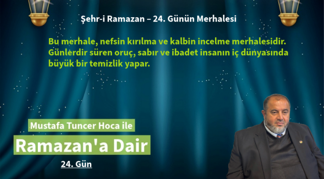 Bu merhale, nefsin kırılma ve kalbin incelme merhalesidir. Günlerdir süren oruç, sabır ve ibadet insanın iç dünyasında büyük bir temizlik yapar.