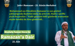 Muhammad sav Efendimiz Ramazan’ın son günleri yaklaştığında ibadetini daha da artırırdı.