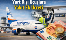 SunExpress’ten Yurt Dışı Uçuşlara Yakıt Farkı Kararı.