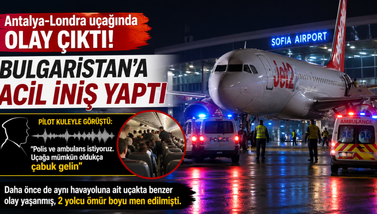 Antalya-Londra Seferi Yapan Uçak Sofya’ya Acil İniş Yaptı.