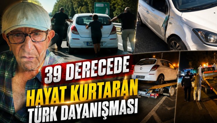Sıla Yolu’nda 39 Derece Sıcaklıkta Hayat Kurtaran Türk Dayanışması!