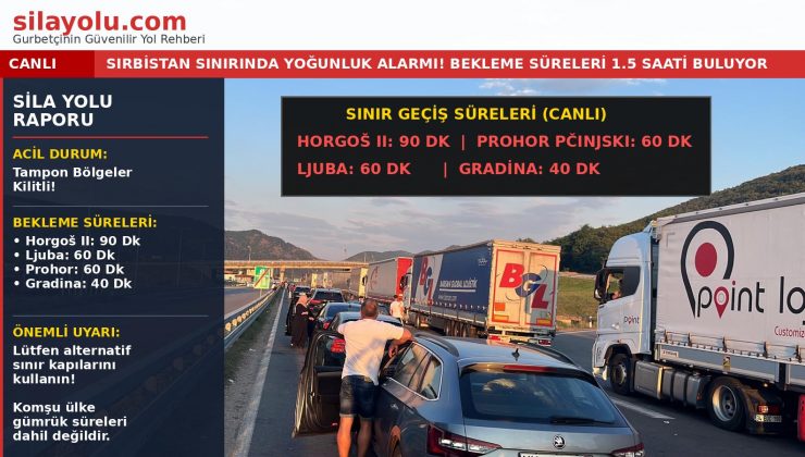 BU HAFTA SONU YOLA ÇIKANLAR BU SINIR KAPILARI SABIR GEREKTİRİYOR!