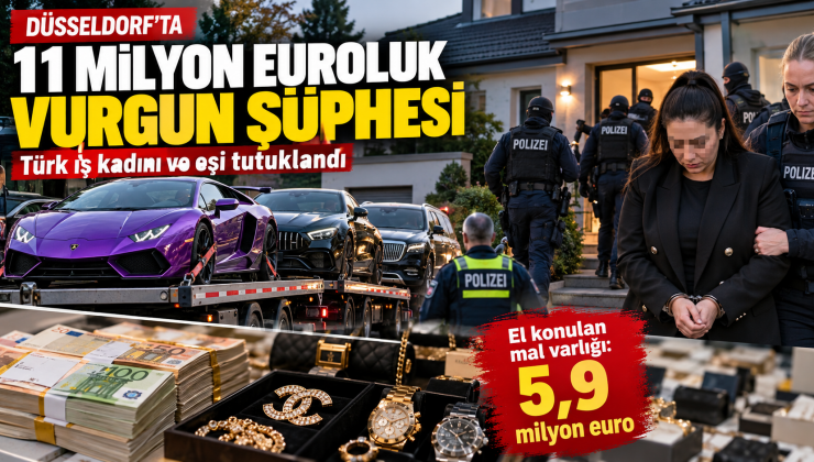 Düsseldorf’ta 11 Milyon Euroluk Vurgun Şüphesi: Türk İş Kadını ve Eşi Tutuklandı
