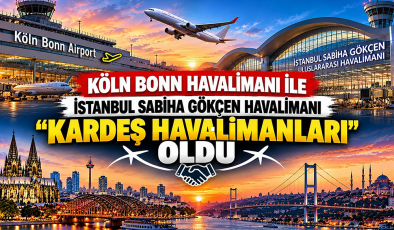 Uluslararası iş birliğinde yeni bir dönem: Köln Bonn Havalimanı ile İstanbul Sabiha Gökçen Havalimanı artık resmen “kardeş havalimanları” oldu.