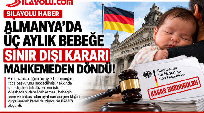 Almanya’da Üç Aylık Bebeğe Sınır Dışı Kararı Mahkemeden Döndü!