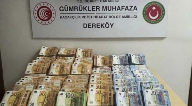 TÜRKİYE’YE GİDEN ARAÇTA 587 BİN 465 AVRO ELE GEÇİRİLDİ